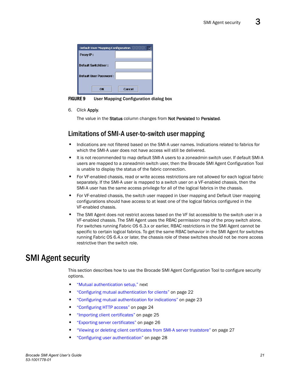 Limitations of smi-a user-to-switch user mapping, Smi agent security | Brocade Communications Systems 53-1001778-01 User Manual | Page 37 / 90