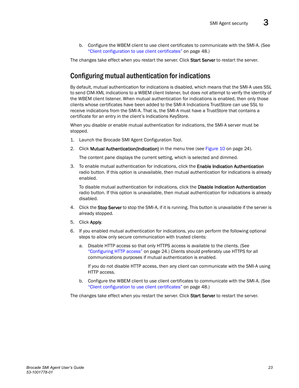 Configuring mutual authentication for indications | Brocade Communications Systems 53-1001778-01 User Manual | Page 39 / 90