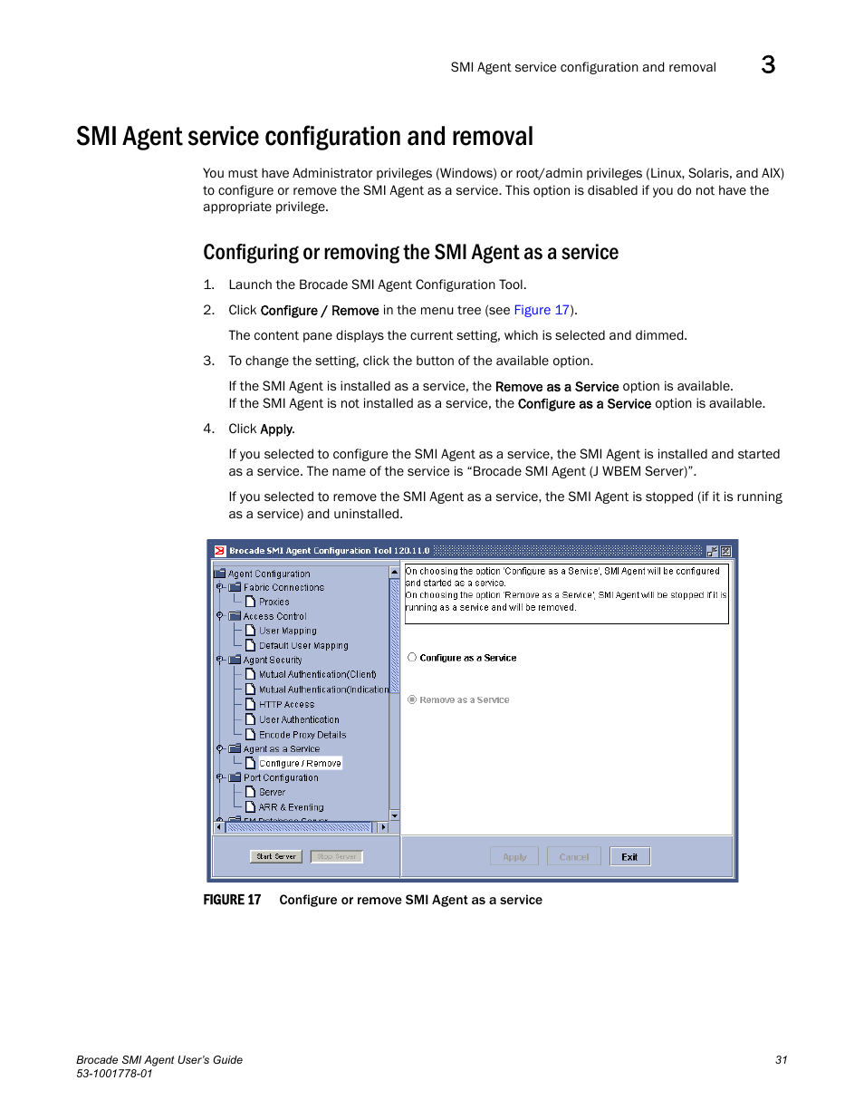 Smi agent service configuration and removal, Configuring or removing the smi agent as a service | Brocade Communications Systems 53-1001778-01 User Manual | Page 47 / 90