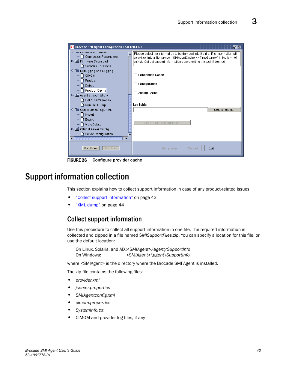 Support information collection, Collect support information | Brocade Communications Systems 53-1001778-01 User Manual | Page 59 / 90
