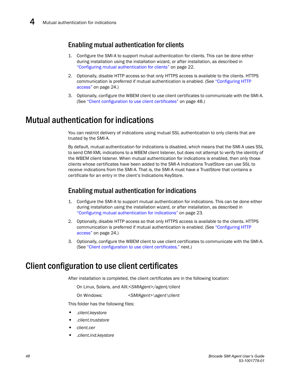 Enabling mutual authentication for clients, Mutual authentication for indications, Enabling mutual authentication for indications | Client configuration to use client certificates | Brocade Communications Systems 53-1001778-01 User Manual | Page 64 / 90