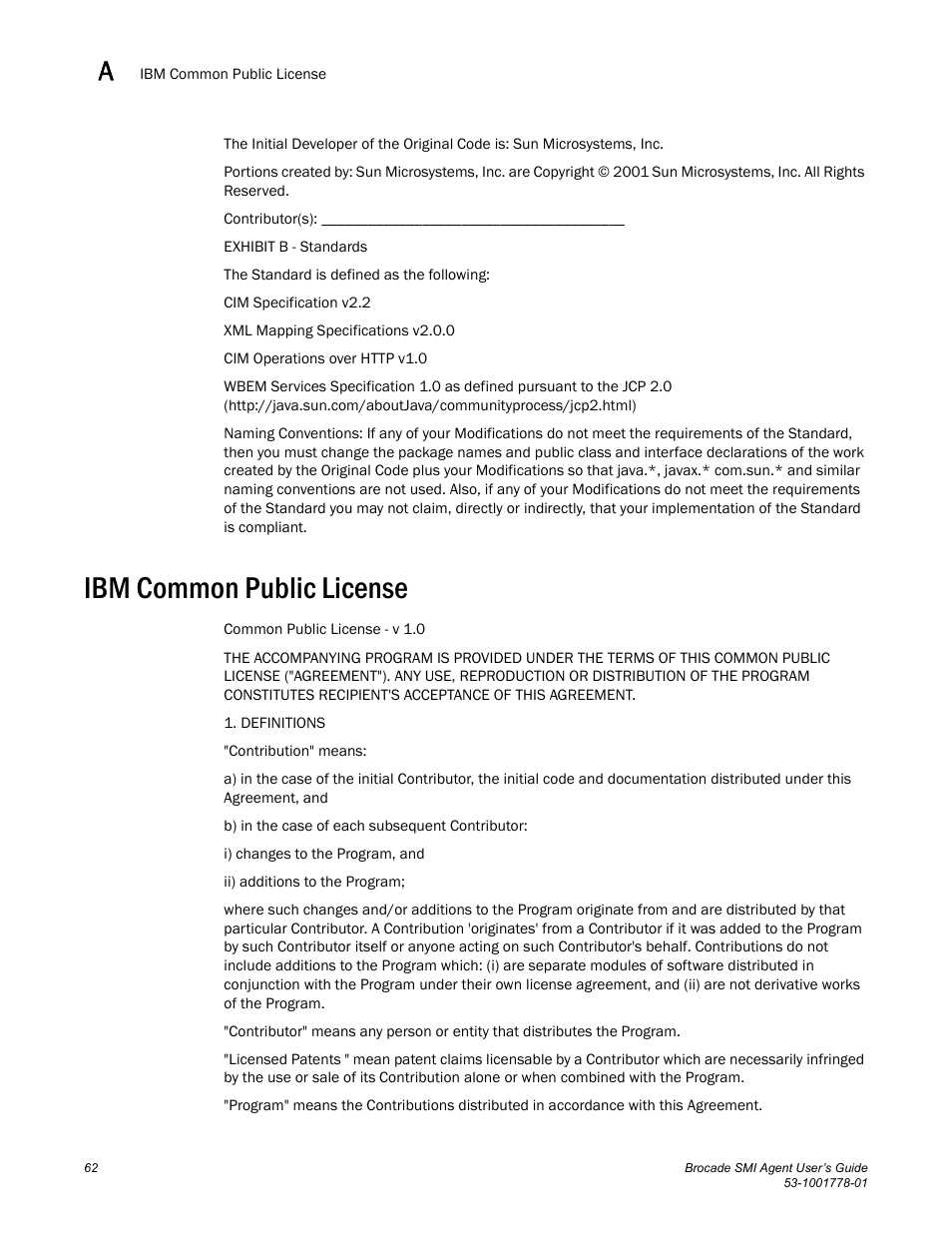 Ibm common public license | Brocade Communications Systems 53-1001778-01 User Manual | Page 78 / 90
