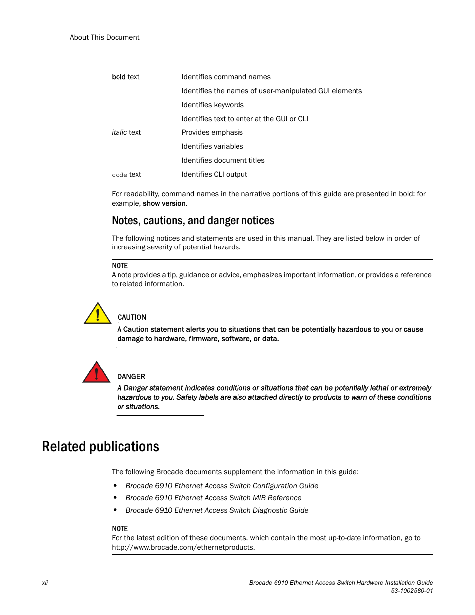 Related publications | Brocade Communications Systems Brocade 6910 Ethernet Access Switch 53-1002580-01 User Manual | Page 12 / 82