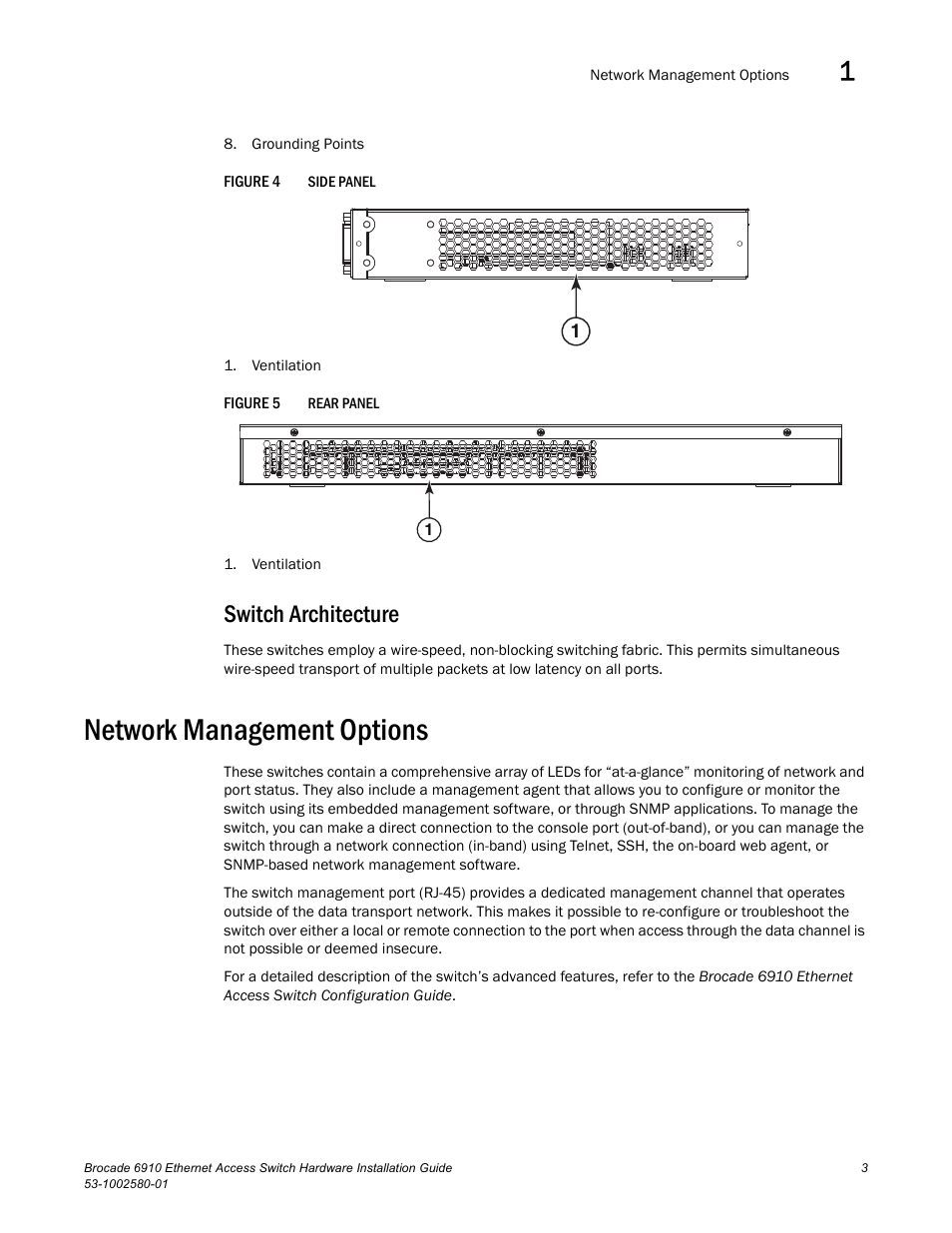 Switch architecture, Network management options, Figure 4 | Figure 5 | Brocade Communications Systems Brocade 6910 Ethernet Access Switch 53-1002580-01 User Manual | Page 17 / 82