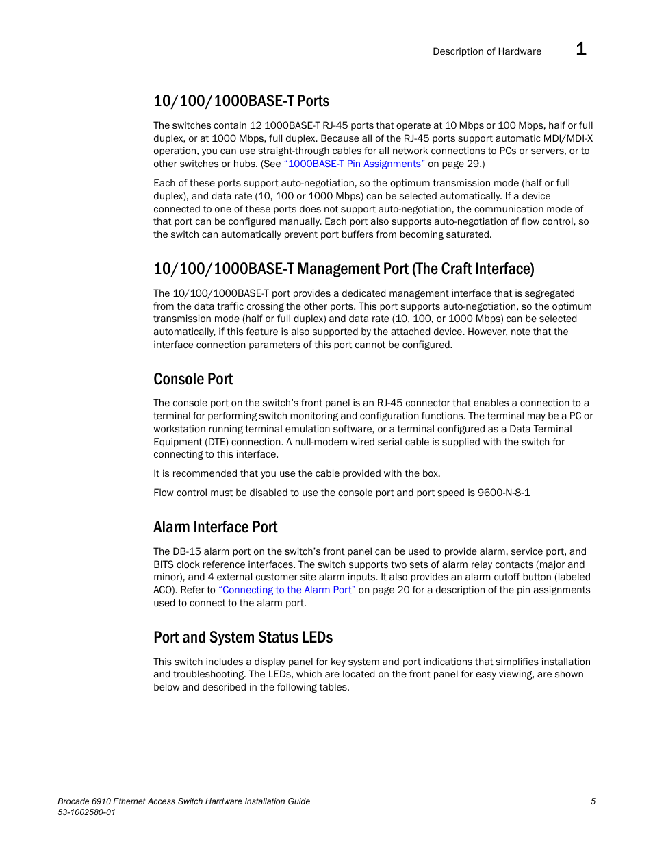 10/100/1000base-t ports, Console port, Alarm interface port | Port and system status leds | Brocade Communications Systems Brocade 6910 Ethernet Access Switch 53-1002580-01 User Manual | Page 19 / 82