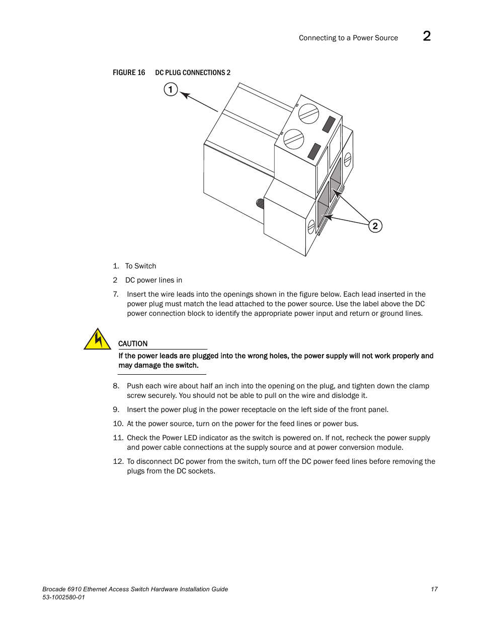 Figure 16, Dc p | Brocade Communications Systems Brocade 6910 Ethernet Access Switch 53-1002580-01 User Manual | Page 31 / 82