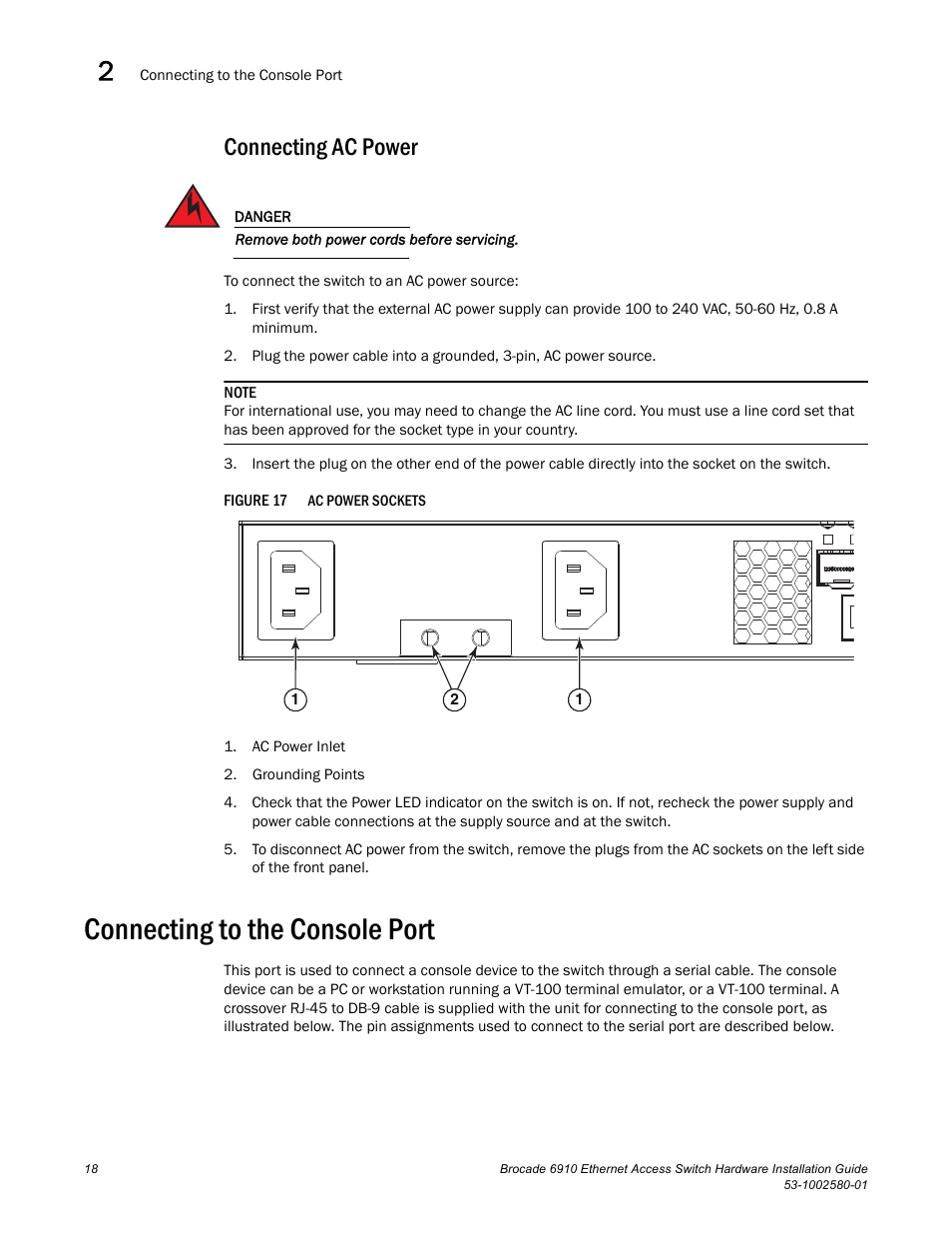 Connecting ac power, Connecting to the console port, Figure 17 | Brocade Communications Systems Brocade 6910 Ethernet Access Switch 53-1002580-01 User Manual | Page 32 / 82