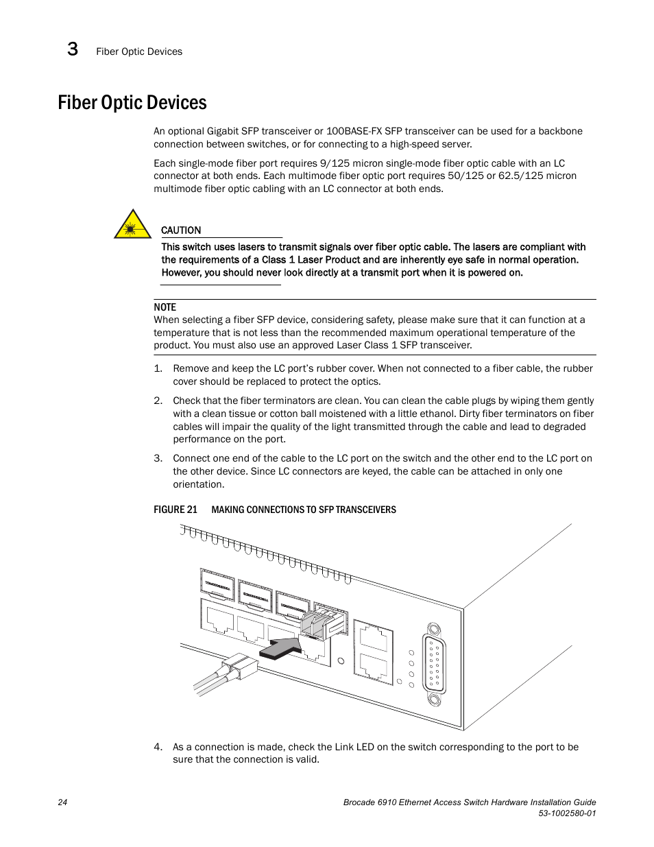 Fiber optic devices, Figure 21 | Brocade Communications Systems Brocade 6910 Ethernet Access Switch 53-1002580-01 User Manual | Page 38 / 82