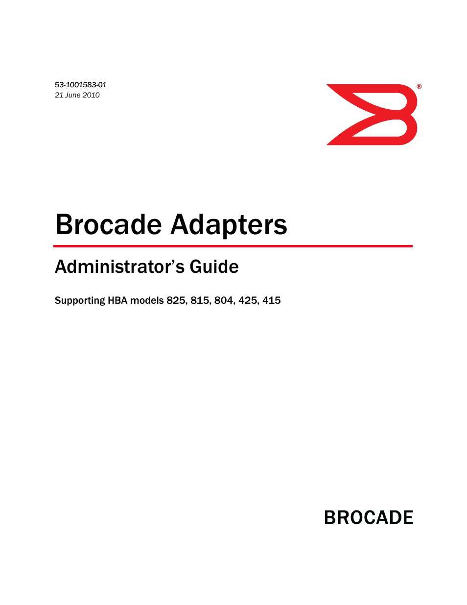 Brocade Communications Systems 415 User Manual | 186 pages