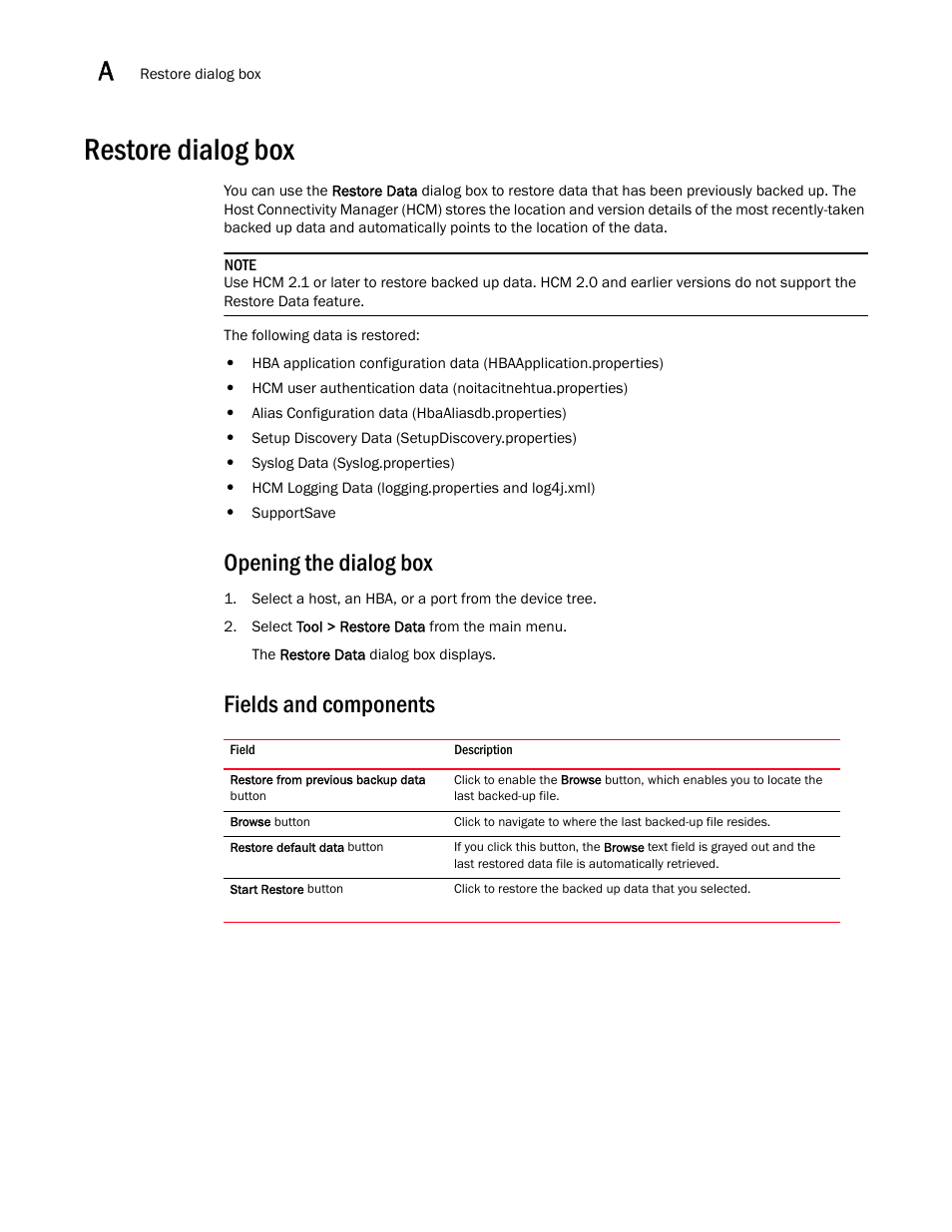 Restore dialog box, Opening the dialog box, Fields and components | Brocade Communications Systems 415 User Manual | Page 120 / 186