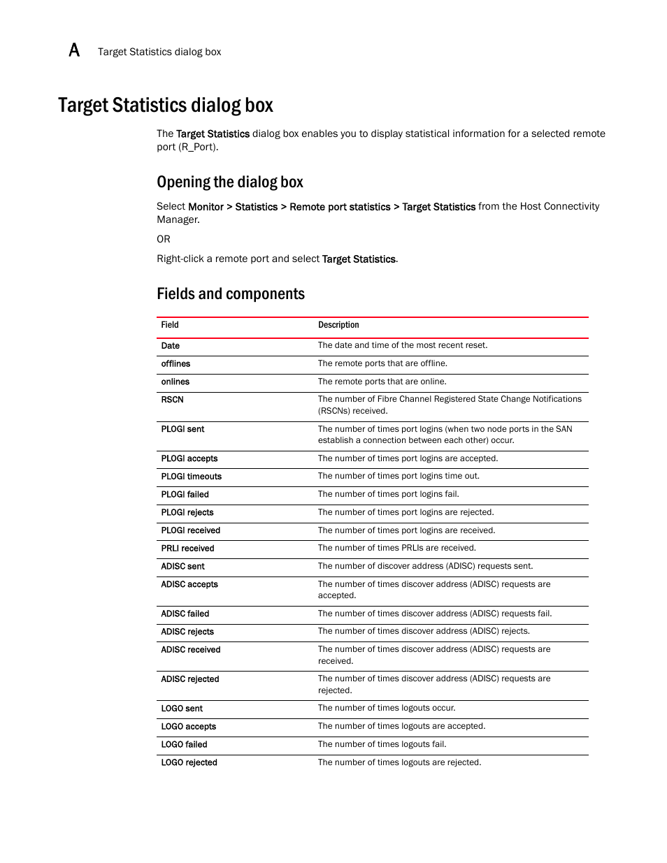 Target statistics dialog box, Opening the dialog box, Fields and components | Brocade Communications Systems 415 User Manual | Page 124 / 186