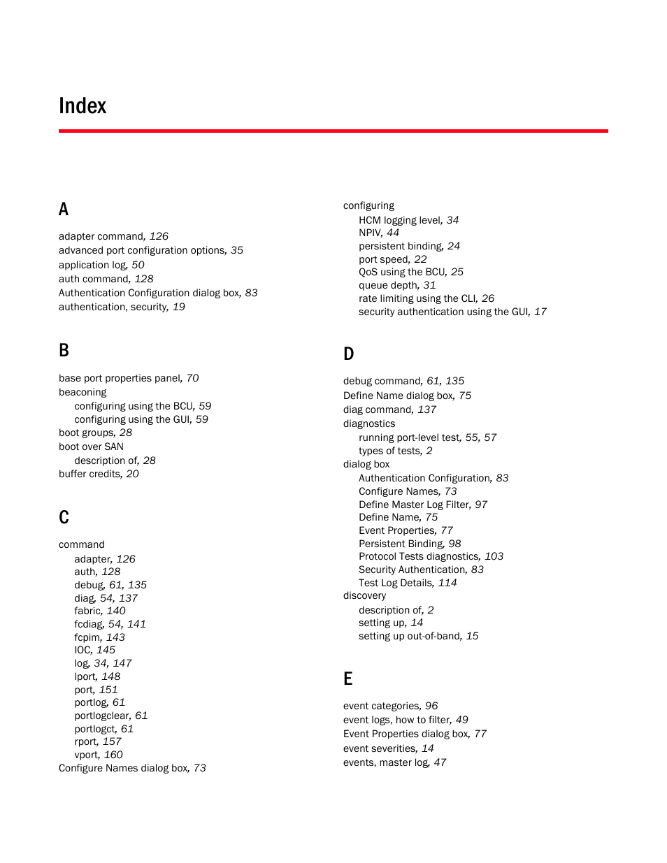 Index | Brocade Communications Systems 415 User Manual | Page 183 / 186