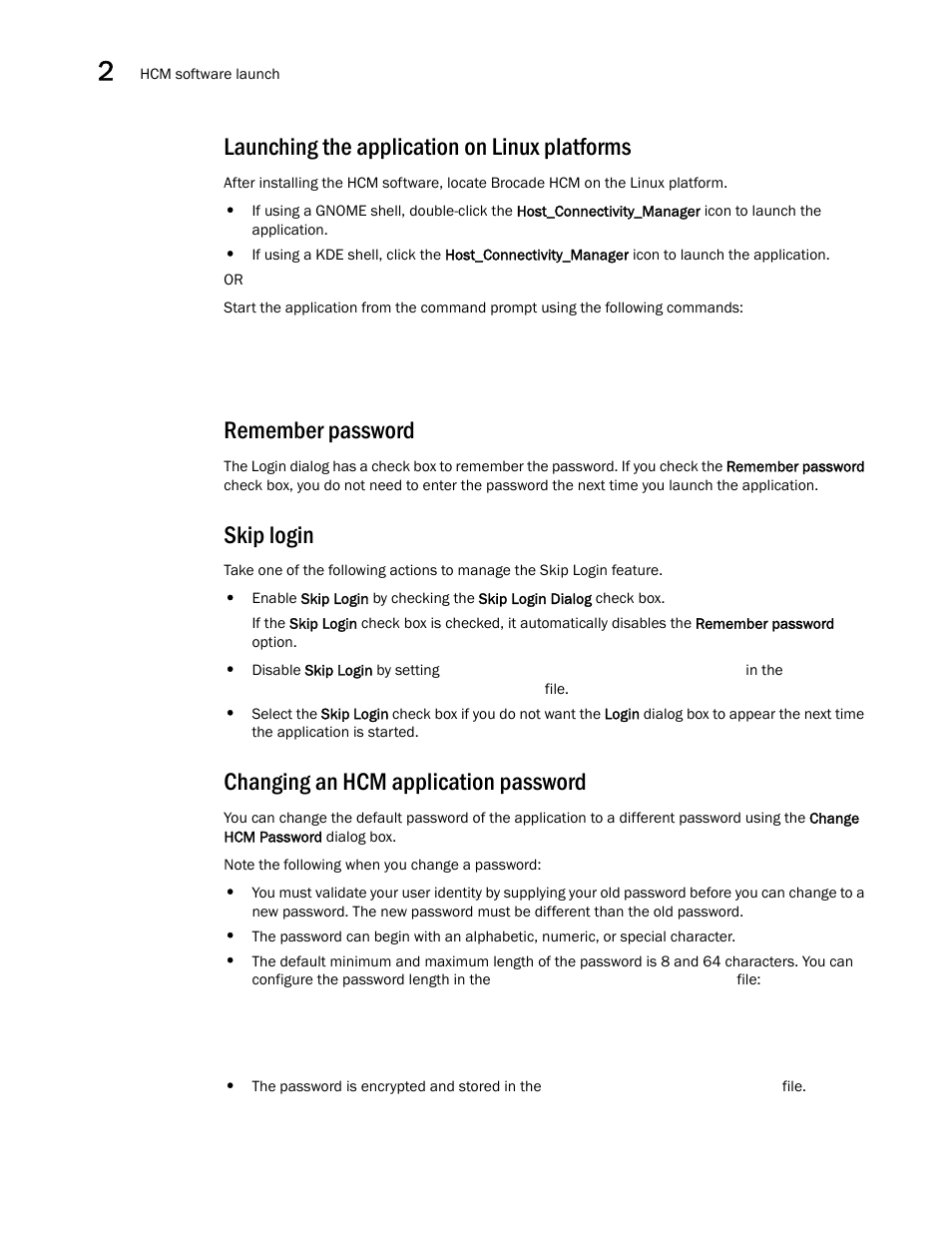 Launching the application on linux platforms, Remember password, Skip login | Changing an hcm application password | Brocade Communications Systems 415 User Manual | Page 20 / 186