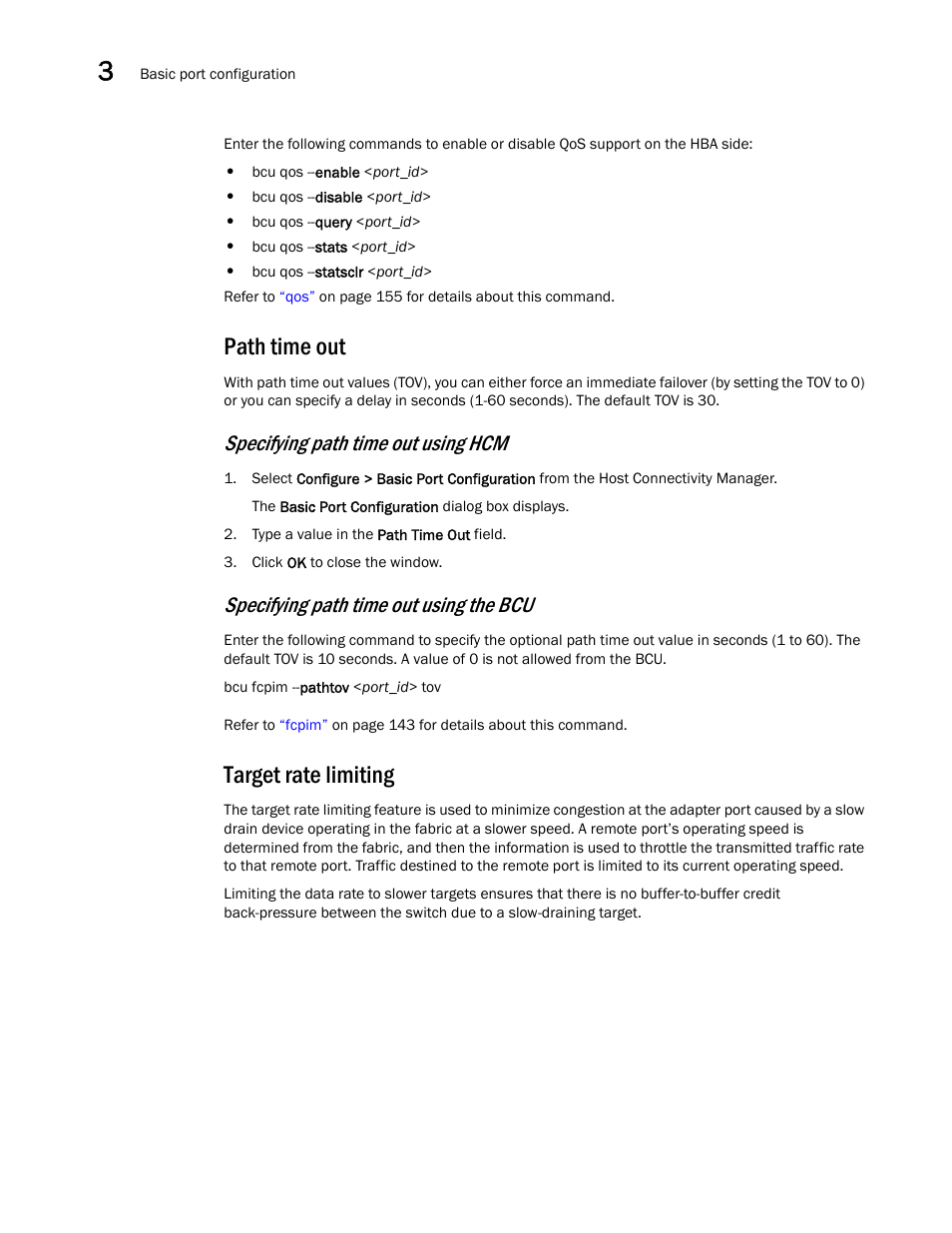 Path time out, Target rate limiting, Specifying path time out using hcm | Specifying path time out using the bcu | Brocade Communications Systems 415 User Manual | Page 40 / 186