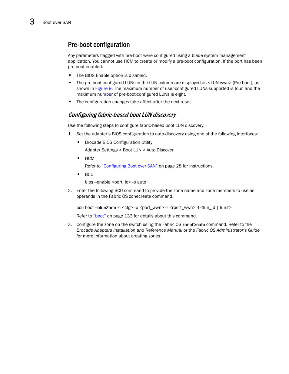 Pre-boot configuration, Configuring fabric-based boot lun discovery | Brocade Communications Systems 415 User Manual | Page 44 / 186