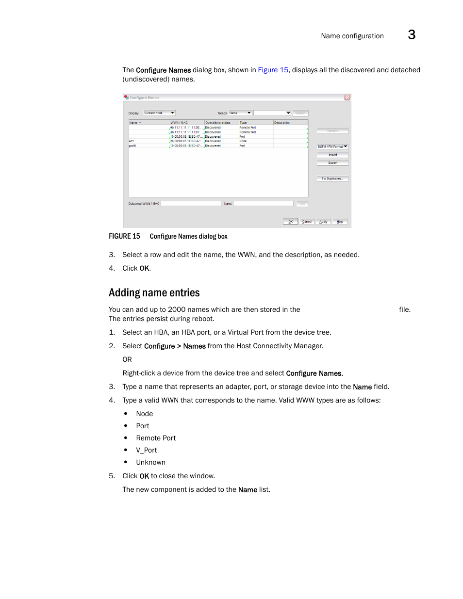 Adding name entries | Brocade Communications Systems 415 User Manual | Page 53 / 186