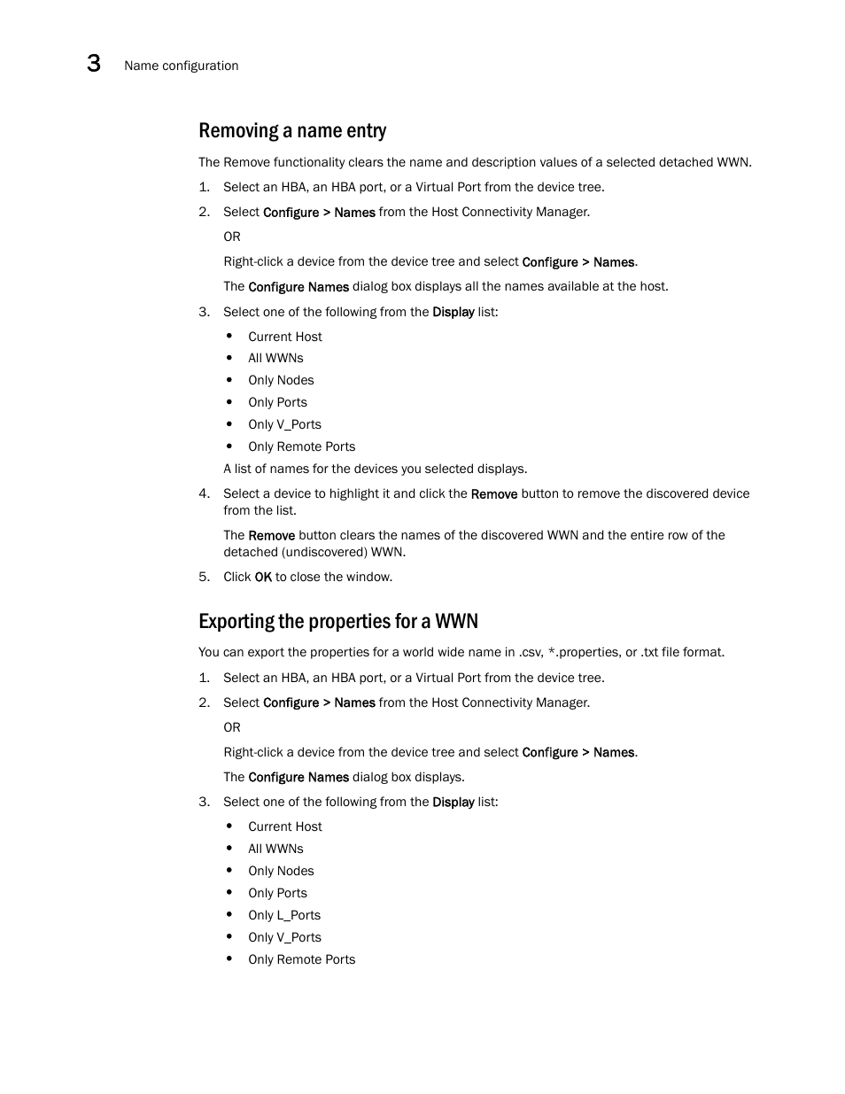 Removing a name entry, Exporting the properties for a wwn | Brocade Communications Systems 415 User Manual | Page 54 / 186