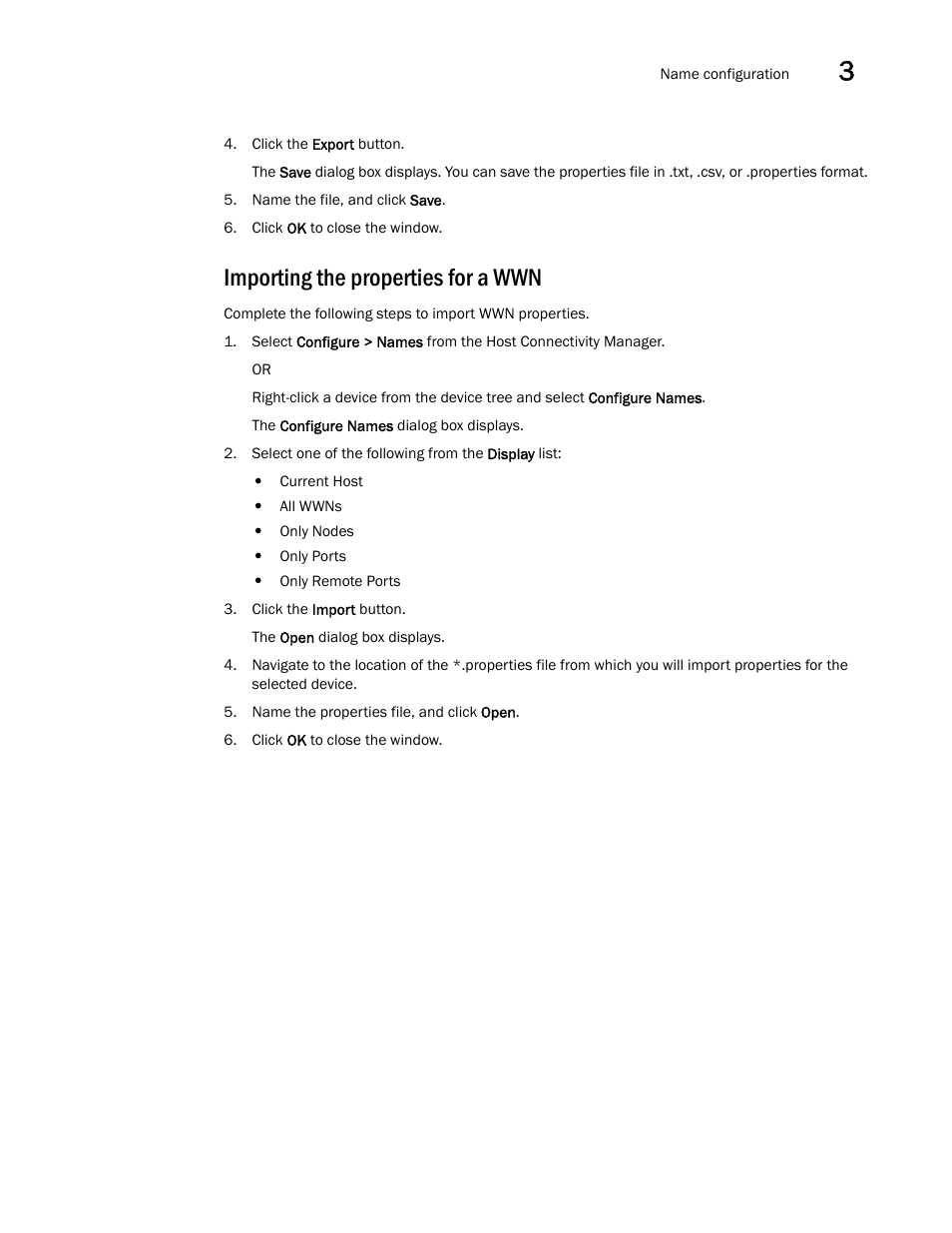 Importing the properties for a wwn | Brocade Communications Systems 415 User Manual | Page 55 / 186