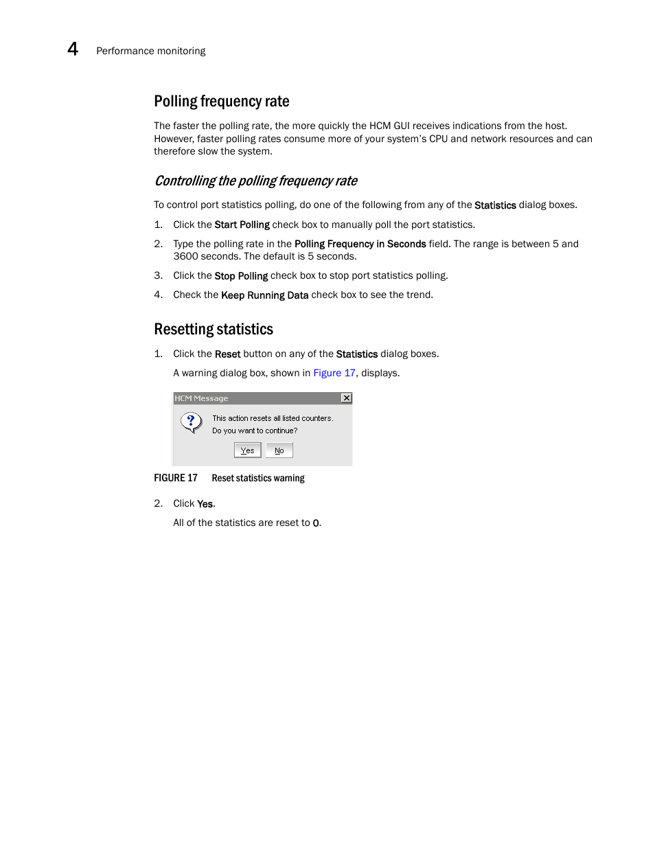 Polling frequency rate, Resetting statistics, Controlling the polling frequency rate | Brocade Communications Systems 415 User Manual | Page 60 / 186