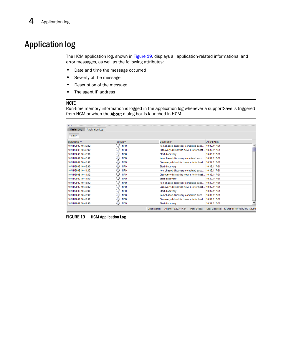 Application log | Brocade Communications Systems 415 User Manual | Page 64 / 186