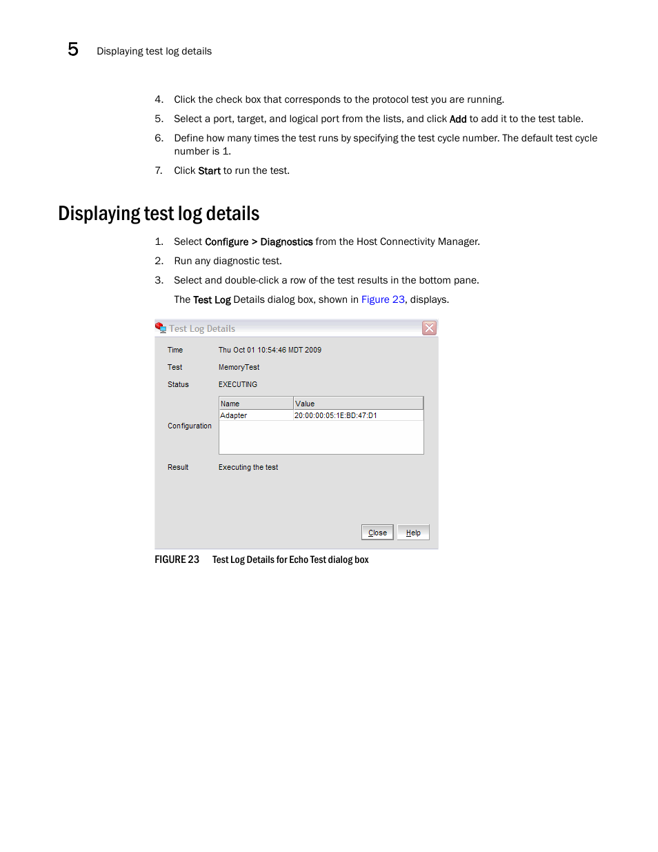Displaying test log details | Brocade Communications Systems 415 User Manual | Page 72 / 186