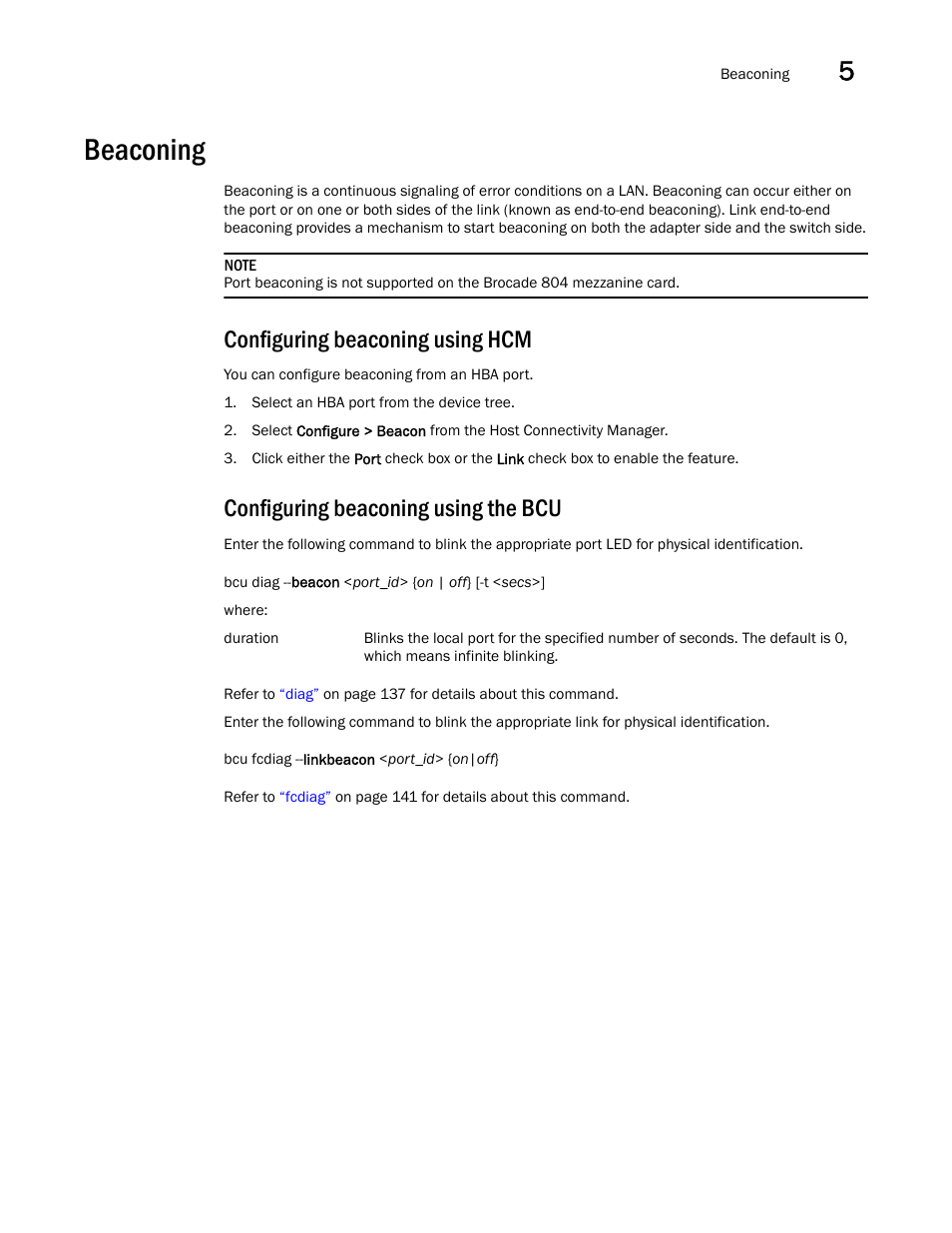 Beaconing, Configuring beaconing using hcm, Configuring beaconing using the bcu | Brocade Communications Systems 415 User Manual | Page 73 / 186