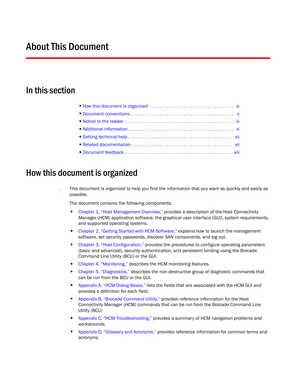 About this document, In this section, How this document is organized | Brocade Communications Systems 415 User Manual | Page 9 / 186
