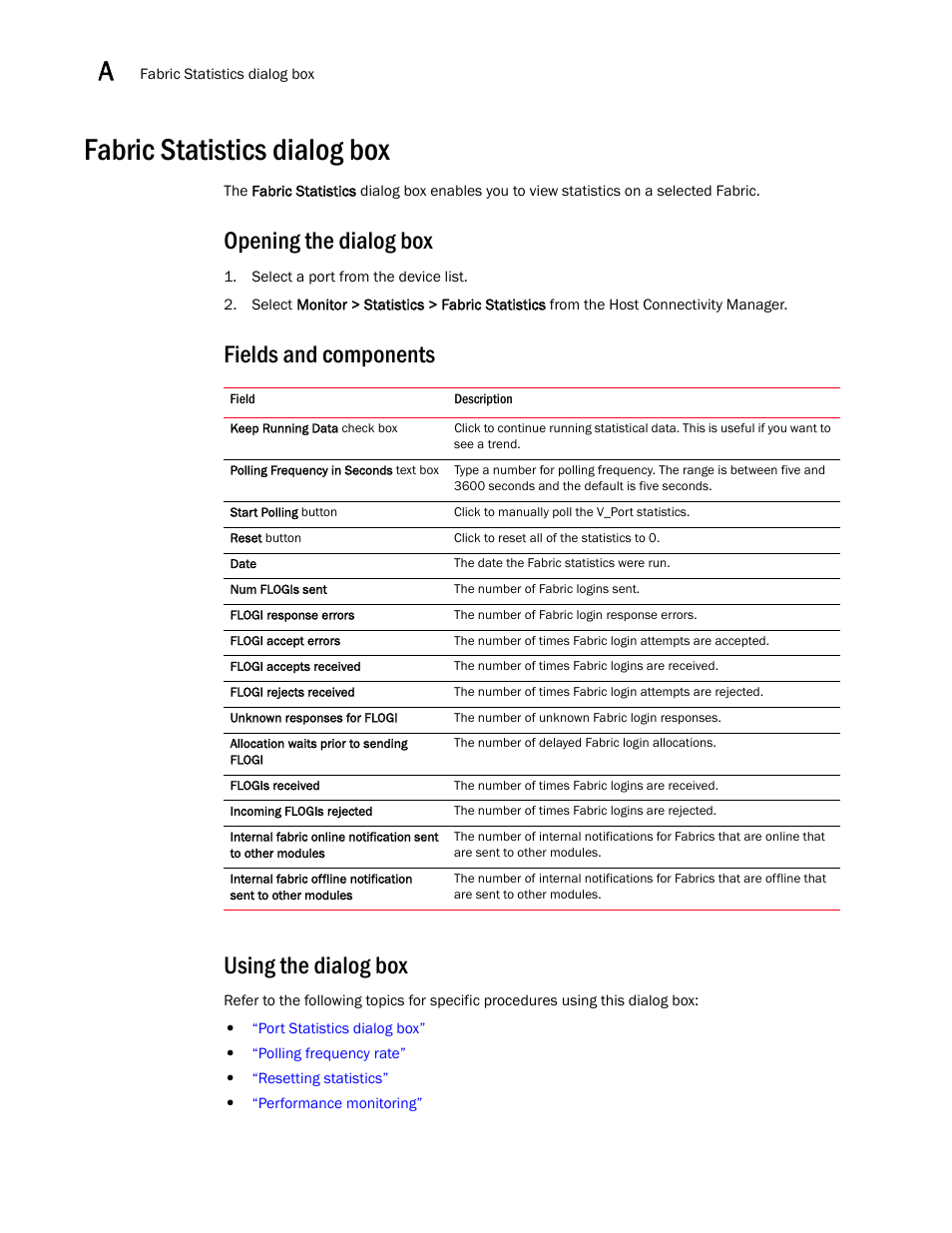 Fabric statistics dialog box, Opening the dialog box, Fields and components using the dialog box | Brocade Communications Systems 415 User Manual | Page 92 / 186