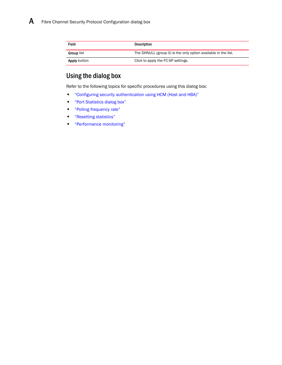 Using the dialog box | Brocade Communications Systems 415 User Manual | Page 98 / 186