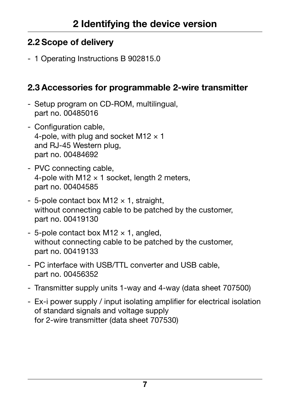 2 scope of delivery, 3 accessories for programmable 2-wire transmitter, Scope of delivery | Accessories for programmable 2-wire transmitter, 2 identifying the device version | JUMO 902815 Dtrans T100 Screw-In RTD Temperature Probe Without/With Transmitter Operating Manual User Manual | Page 7 / 24