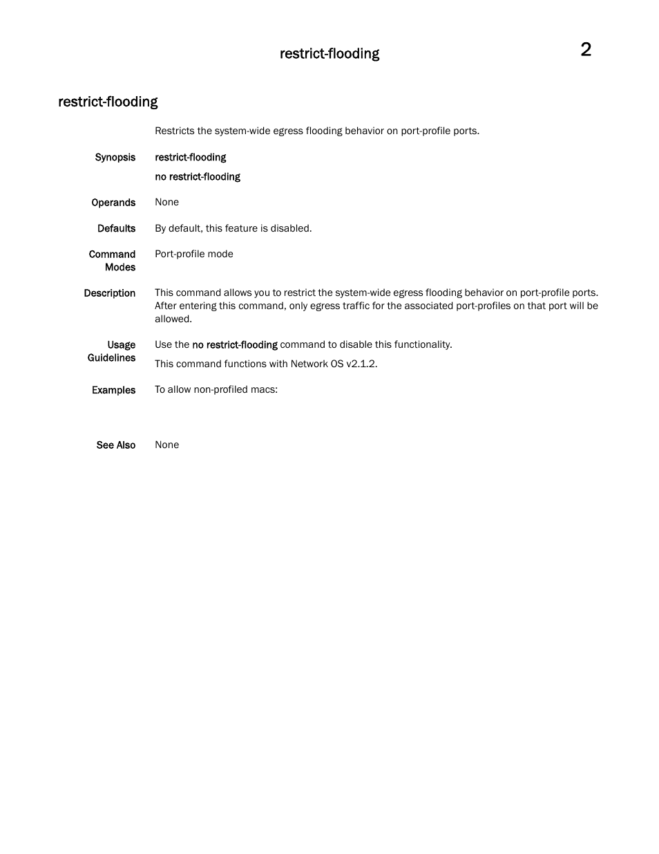 Restrict-flooding | Brocade Communications Systems Brocade Network OS 2.1 User Manual | Page 17 / 44