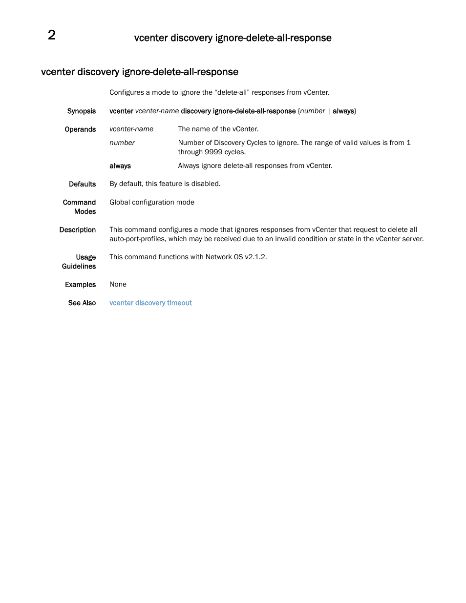 Vcenter discovery ignore-delete-all-response | Brocade Communications Systems Brocade Network OS 2.1 User Manual | Page 18 / 44