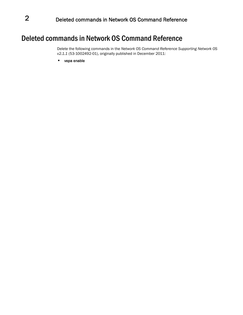 Deleted commands in network os command reference | Brocade Communications Systems Brocade Network OS 2.1 User Manual | Page 32 / 44
