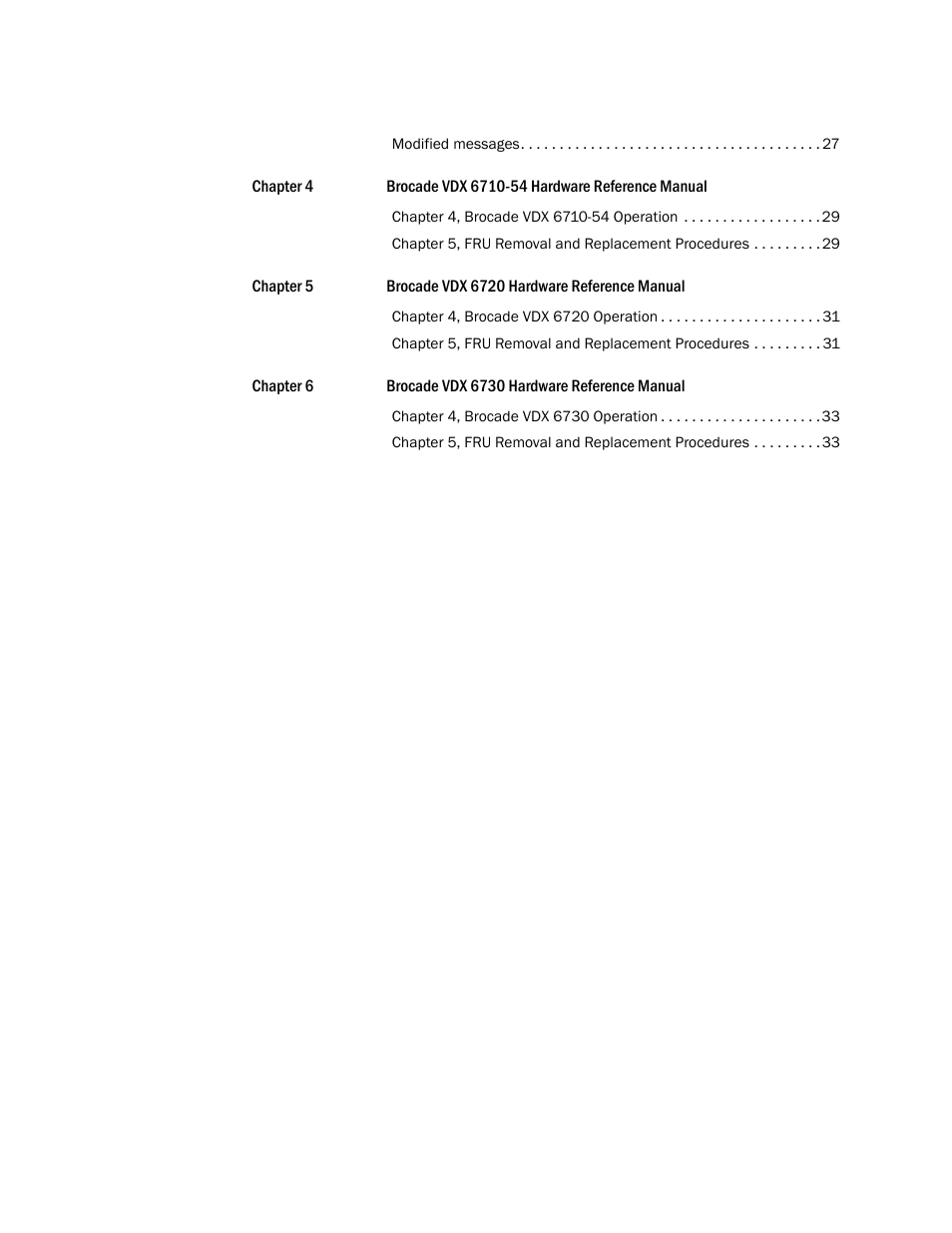 Brocade Communications Systems Brocade Network OS 2.1 User Manual | Page 4 / 44