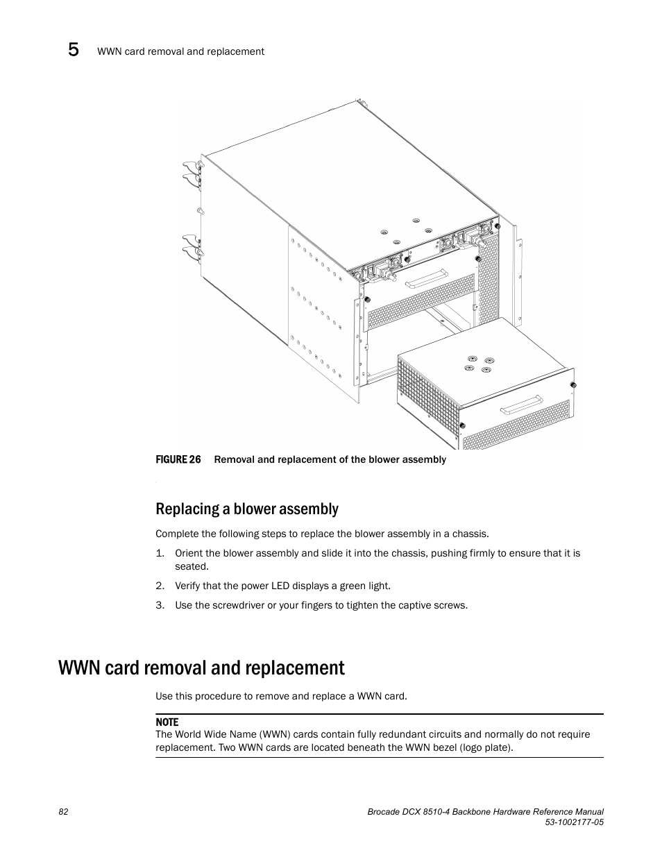 Replacing a blower assembly, Wwn card removal and replacement, Figure 26 | Removal and replace | Brocade Communications Systems Brocade Backbone DCX 8510-4 User Manual | Page 102 / 168