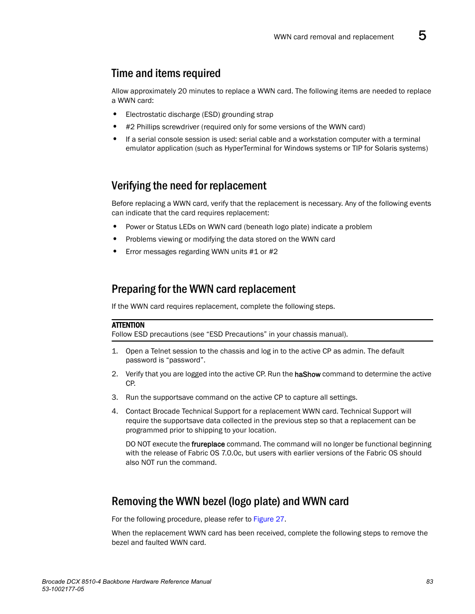Time and items required, Verifying the need for replacement, Preparing for the wwn card replacement | Removing the wwn bezel (logo plate) and wwn card | Brocade Communications Systems Brocade Backbone DCX 8510-4 User Manual | Page 103 / 168