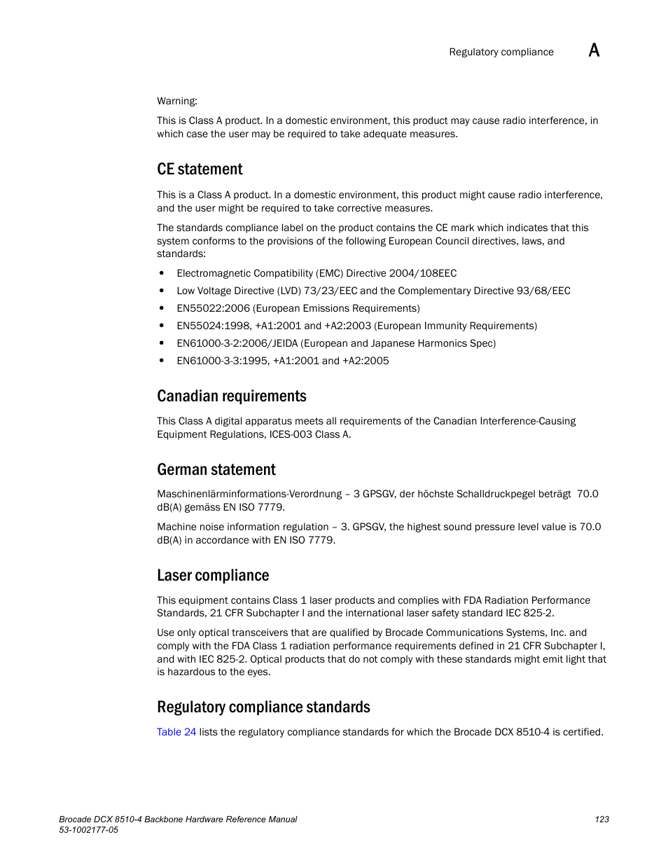 Ce statement, Canadian requirements, German statement | Laser compliance, Regulatory compliance standards | Brocade Communications Systems Brocade Backbone DCX 8510-4 User Manual | Page 143 / 168