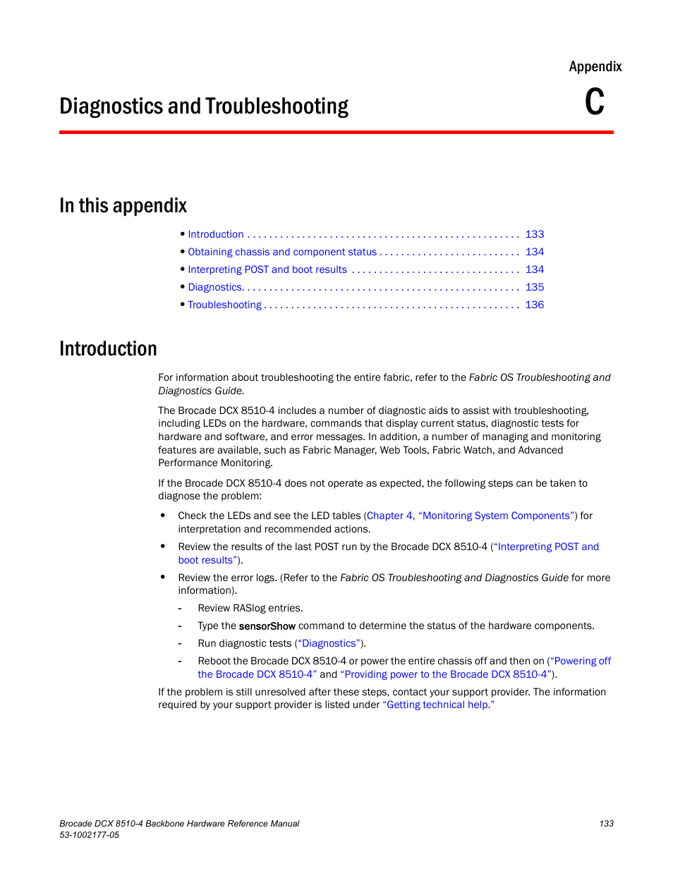 Diagnostics and troubleshooting, In this appendix, Introduction | Appendix c, Appendix c, “diagnostics and troubleshooting, Appendix | Brocade Communications Systems Brocade Backbone DCX 8510-4 User Manual | Page 153 / 168