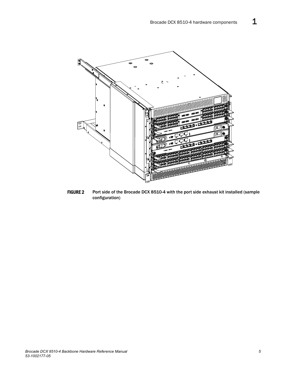 Figure 2, Port, Chassis (see | Brocade Communications Systems Brocade Backbone DCX 8510-4 User Manual | Page 25 / 168