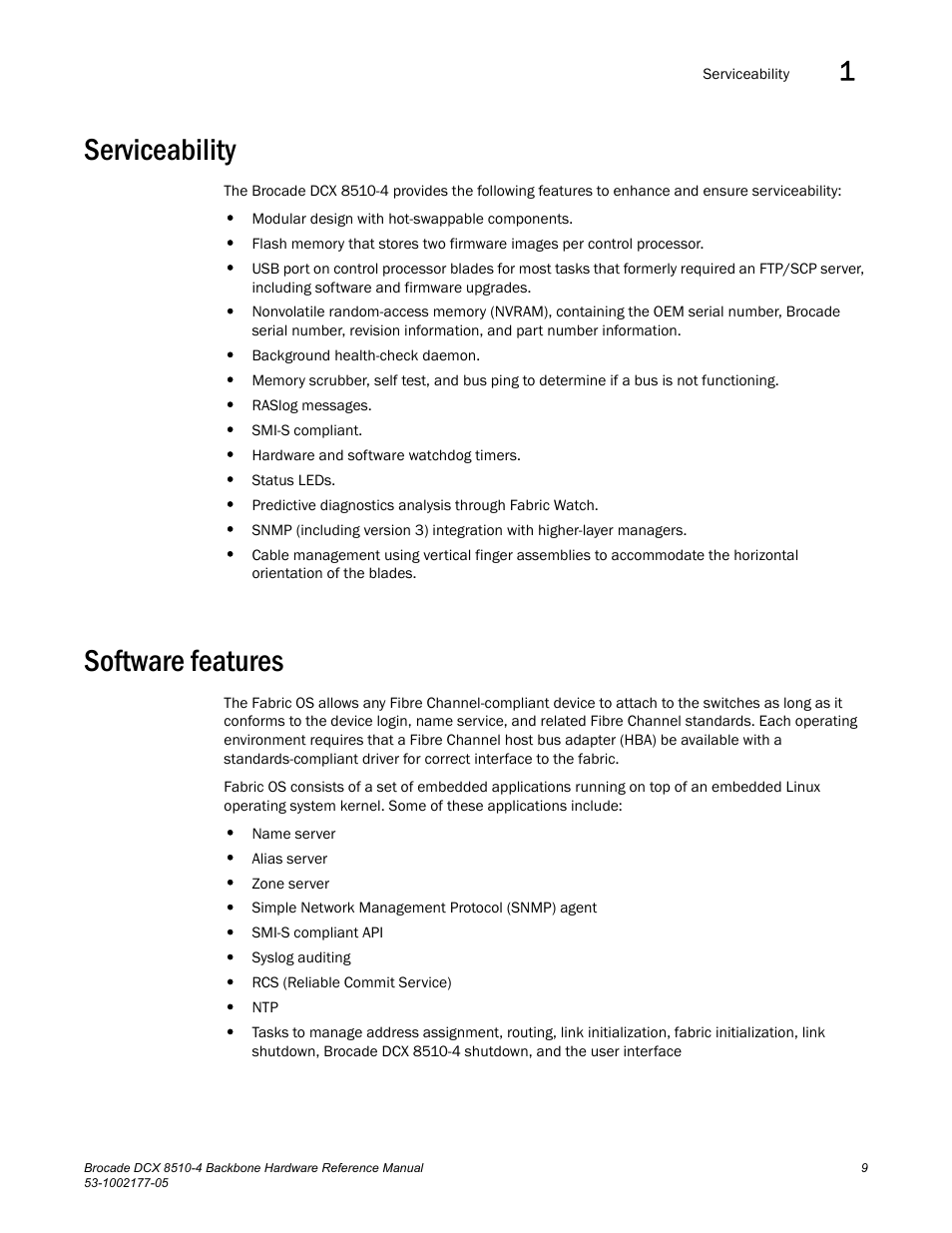 Serviceability, Software features | Brocade Communications Systems Brocade Backbone DCX 8510-4 User Manual | Page 29 / 168