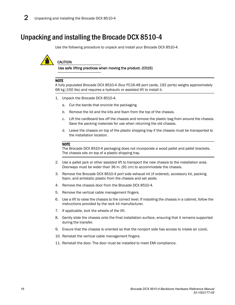 Unpacking and installing the brocade dcx 8510-4 | Brocade Communications Systems Brocade Backbone DCX 8510-4 User Manual | Page 36 / 168