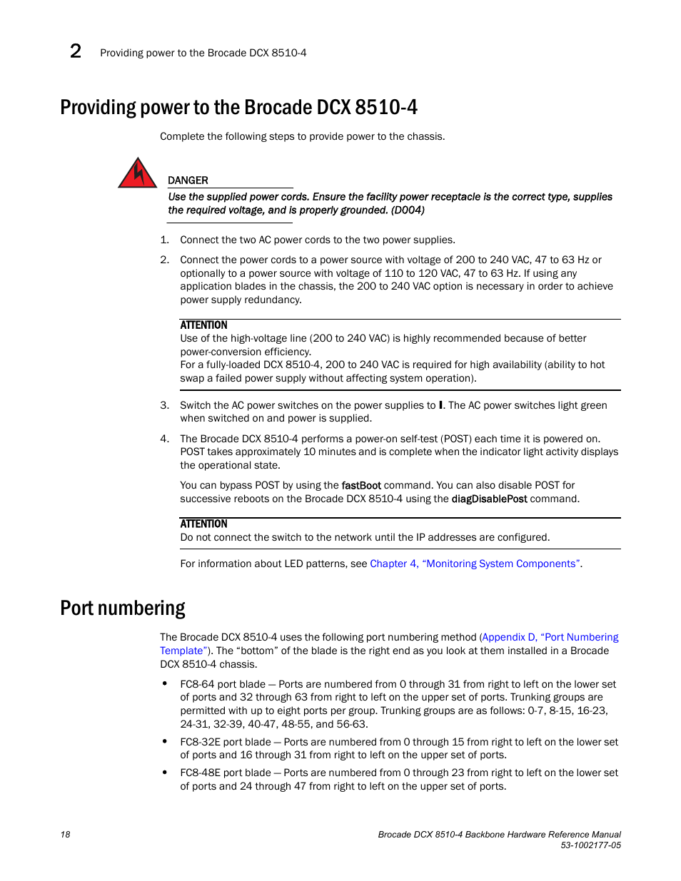 Providing power to the brocade dcx 8510-4, Port numbering | Brocade Communications Systems Brocade Backbone DCX 8510-4 User Manual | Page 38 / 168