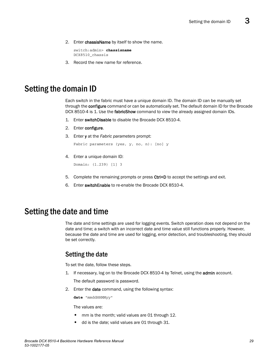 Setting the domain id, Setting the date and time, Setting the date | Brocade Communications Systems Brocade Backbone DCX 8510-4 User Manual | Page 49 / 168