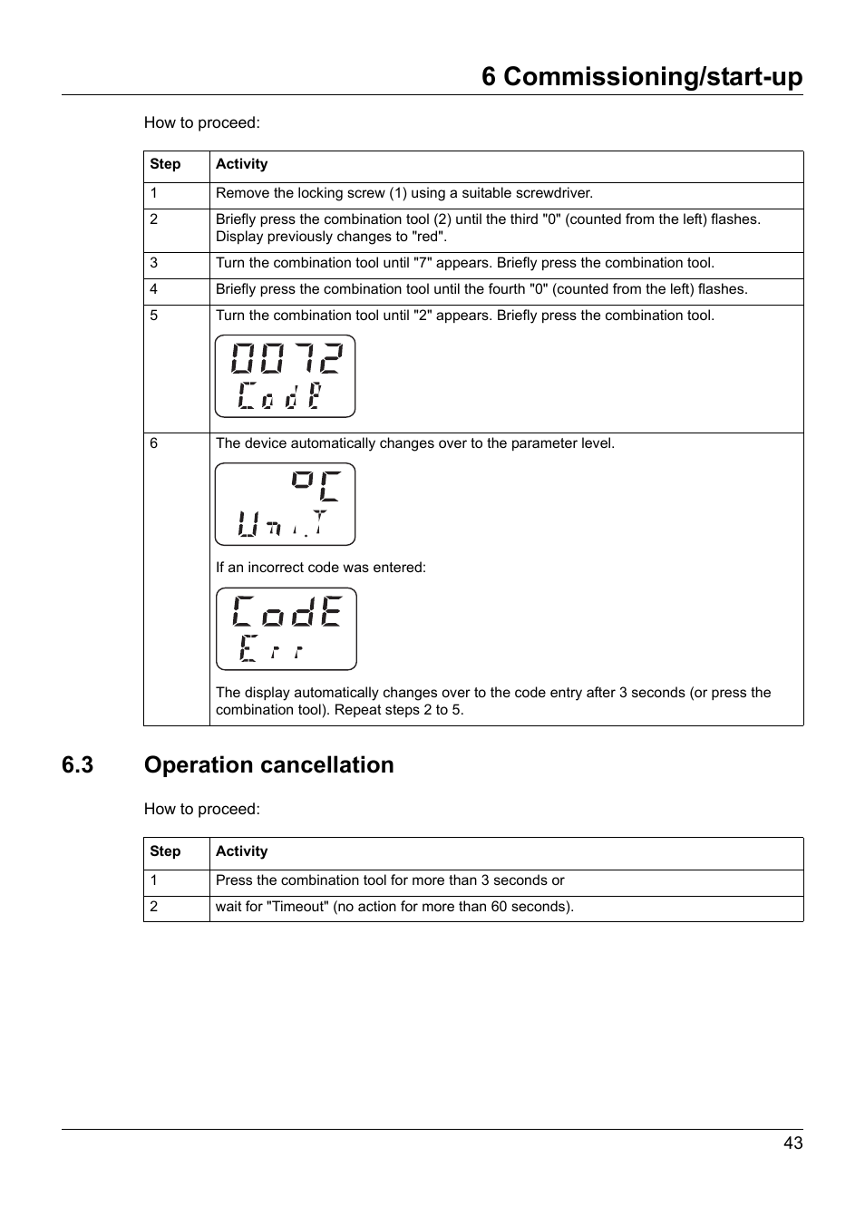 3 operation cancellation, Operation cancellation, 6 commissioning/start-up | JUMO 902940 DELOS T Electronic Temperature Switch with Display and Analog Output Operating Manual User Manual | Page 43 / 76