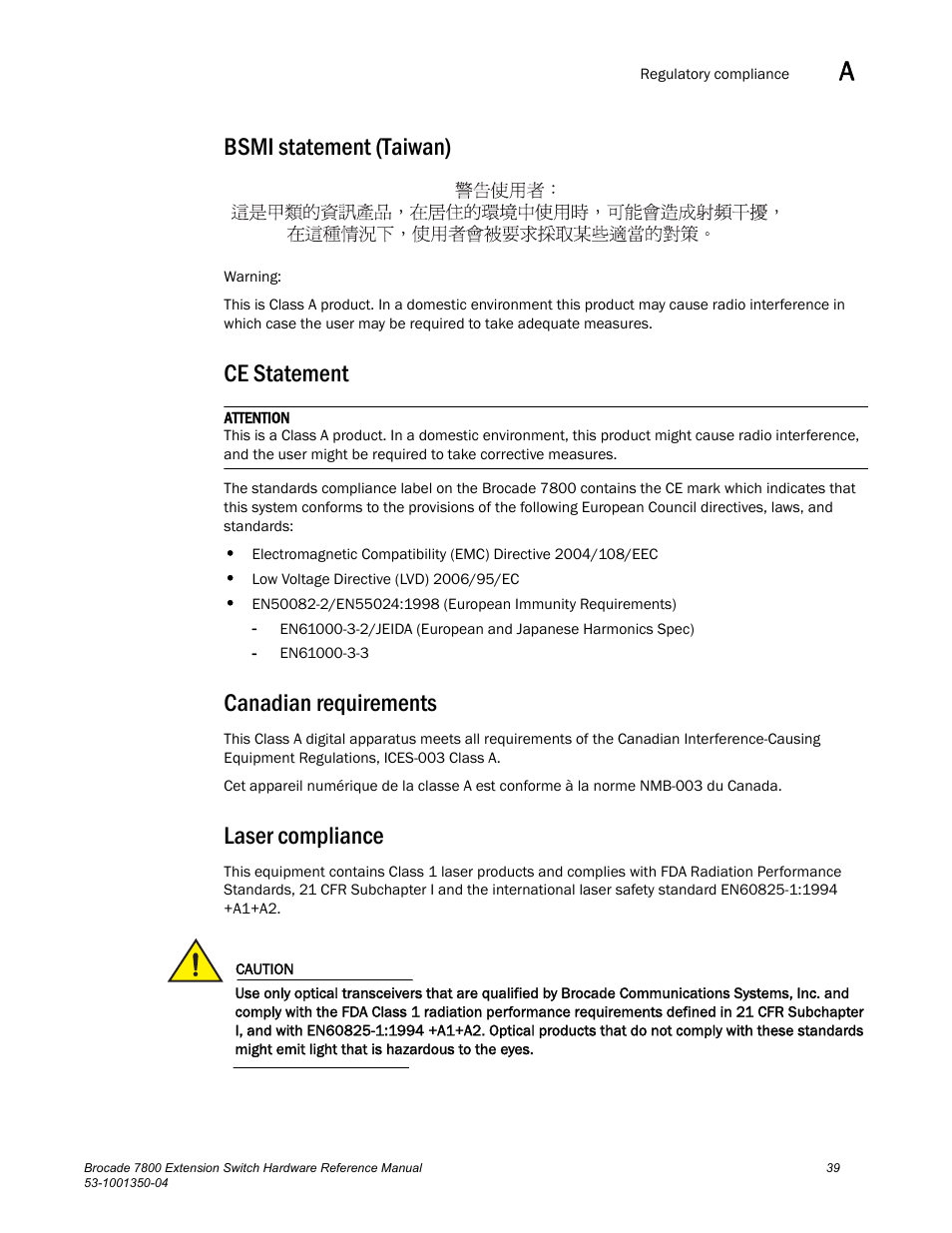 Bsmi statement (taiwan), Ce statement, Canadian requirements | Laser compliance | Brocade Communications Systems Extension Switch 7800 User Manual | Page 51 / 56