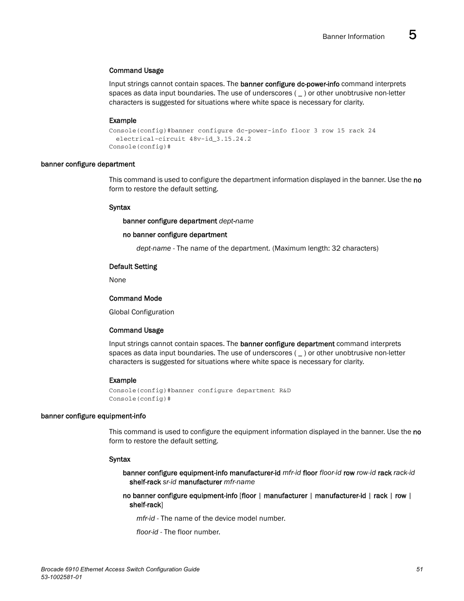 Banner configure department, Banner configure equipment-info | Brocade Communications Systems Brocate Ethernet Access Switch 6910 User Manual | Page 101 / 1200