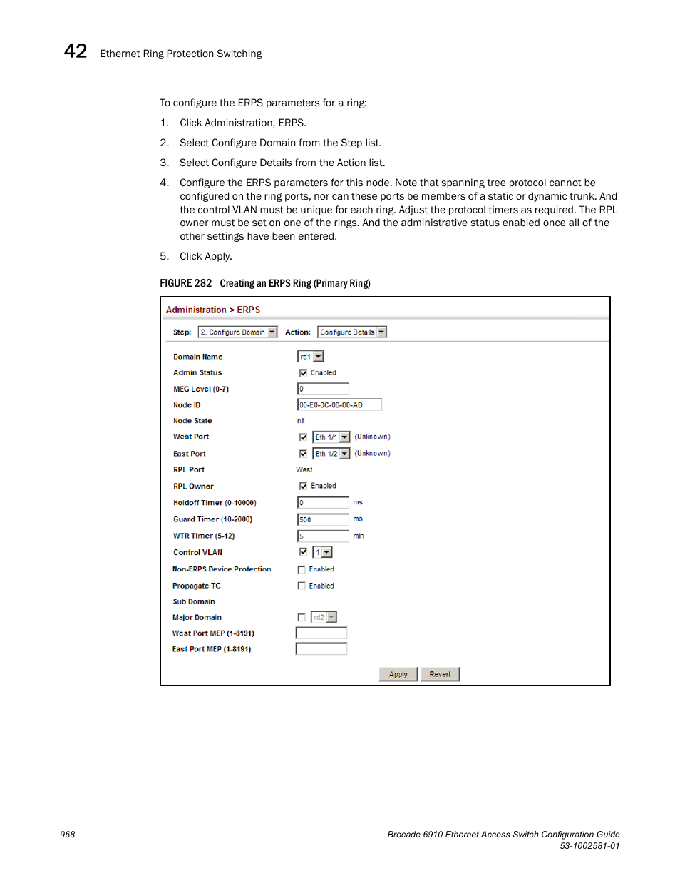 Figure 282 cre | Brocade Communications Systems Brocate Ethernet Access Switch 6910 User Manual | Page 1018 / 1200