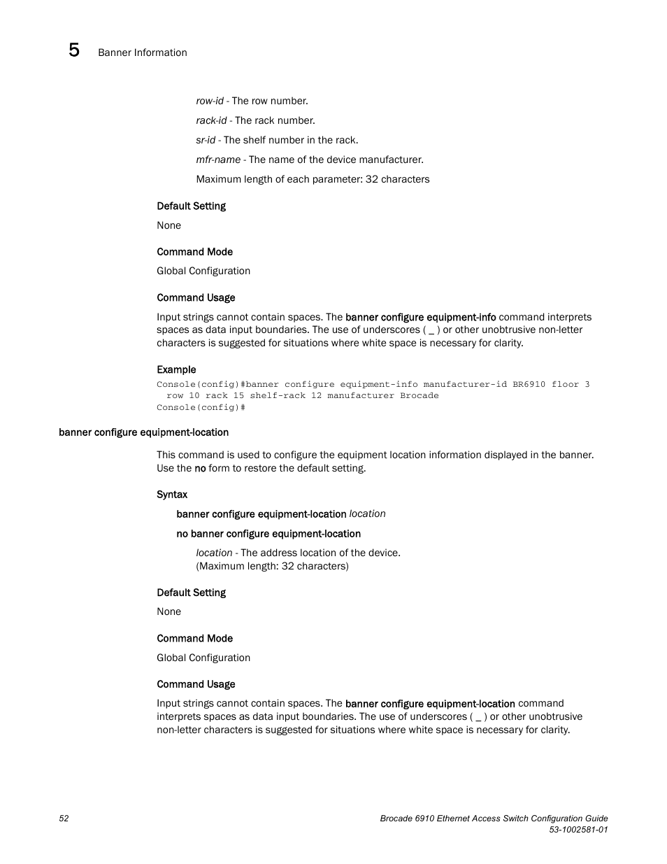 Banner configure equipment-location | Brocade Communications Systems Brocate Ethernet Access Switch 6910 User Manual | Page 102 / 1200