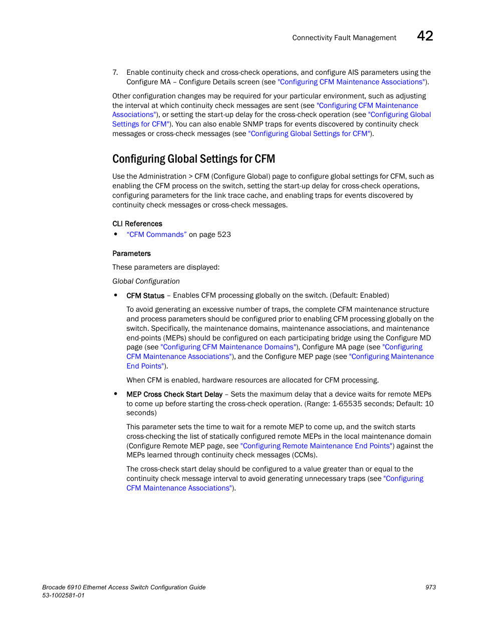 Configuring global settings for cfm, Configuring global, Settings for cfm | Brocade Communications Systems Brocate Ethernet Access Switch 6910 User Manual | Page 1023 / 1200