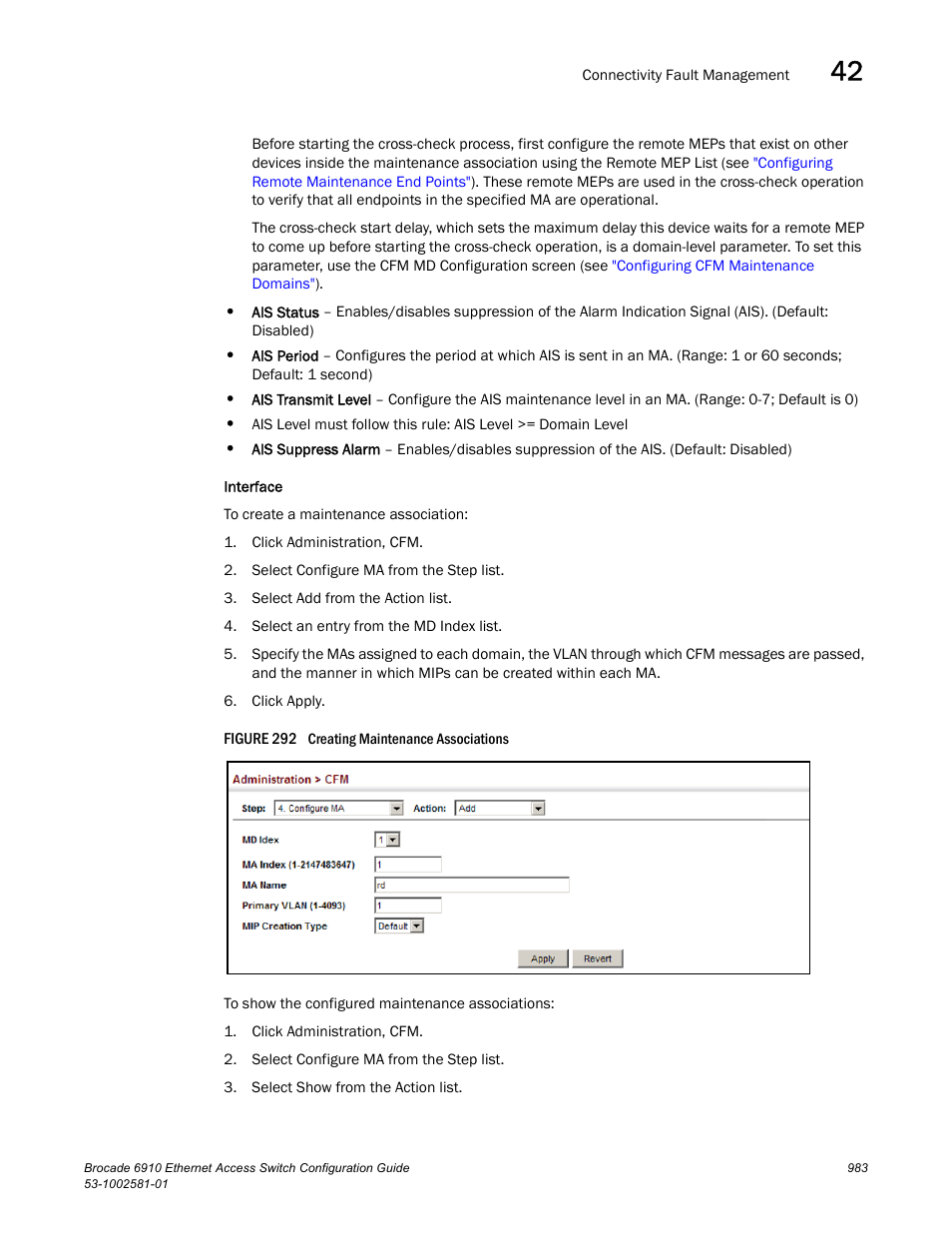 Figure 292 cre | Brocade Communications Systems Brocate Ethernet Access Switch 6910 User Manual | Page 1033 / 1200